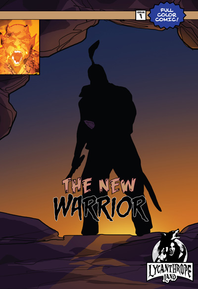 LycanthropeLand Filler Comics Issue #1 - The New Warrior